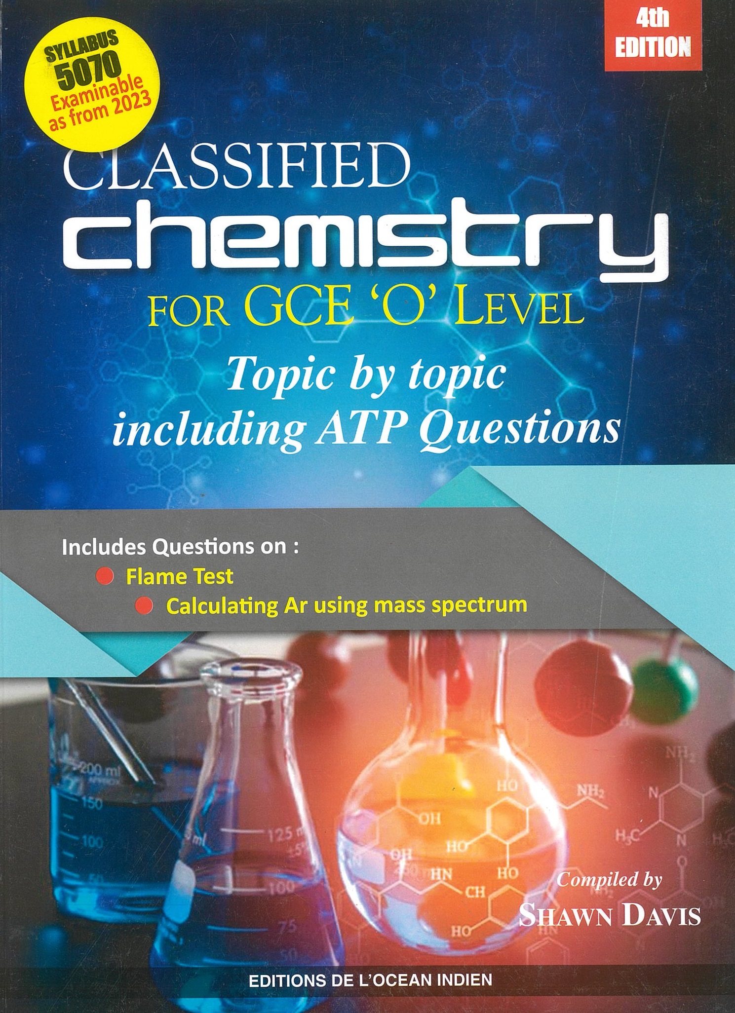 CLASSIFIED CHEMISTRY FOR GCE O LEVEL WITH ATP 2021 - S.DAVIS